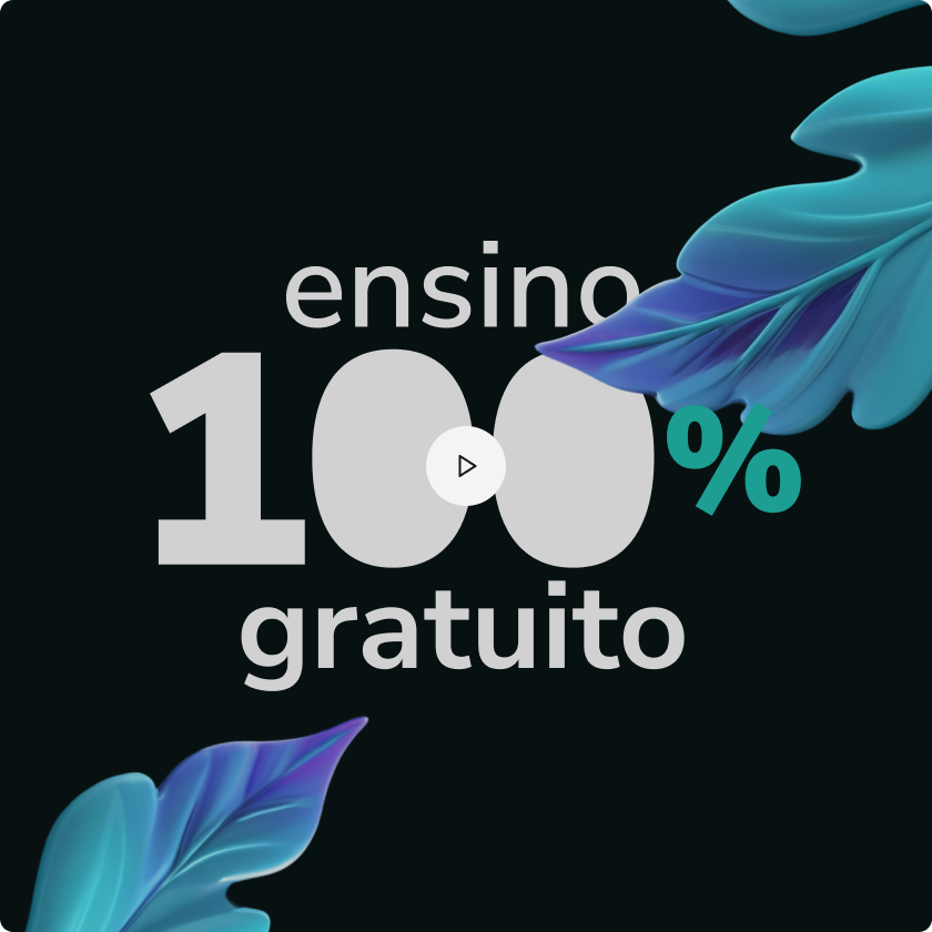 Ensino 100% gratuito